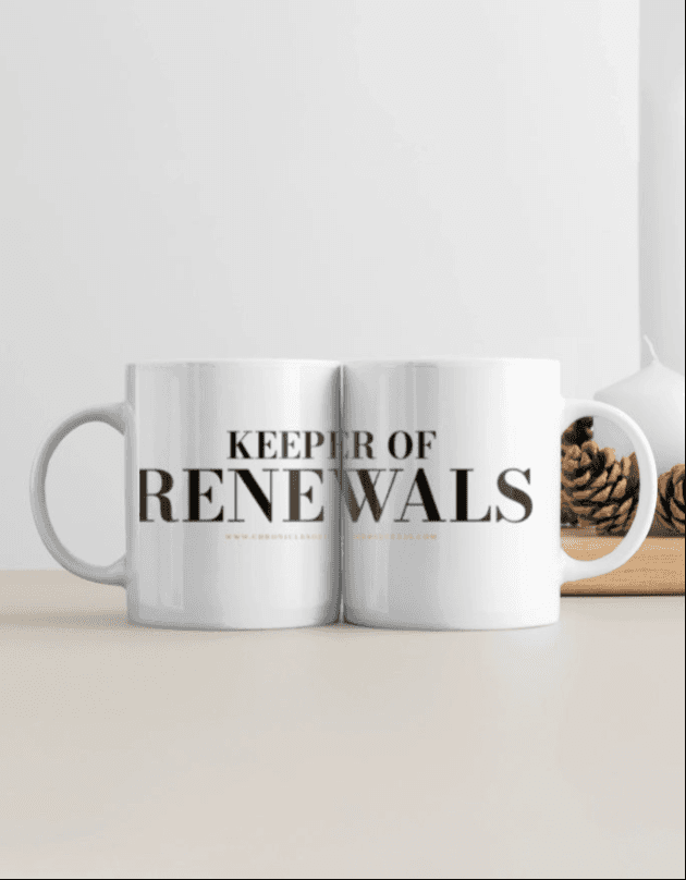 A Chronicles of Customer Success mug reading 'Keeper of Renewals'